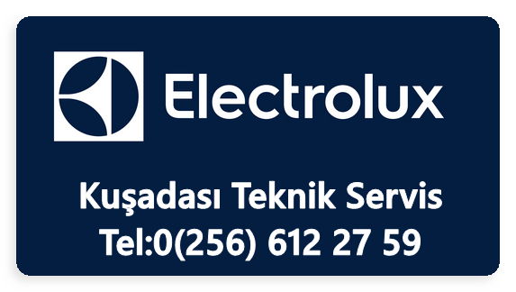 Kuşadası Electrolux Servisi Kuşadası Electrolux Servisi